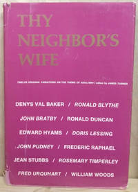 image of Thy Neighbor's Wife: Twelve Original Variations on the Theme of Adultery