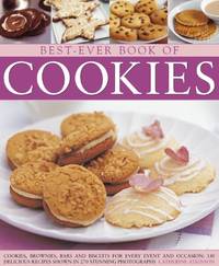 Best-Ever Book of Cookies, Brownies, Bars & Biscuits