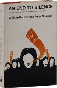 An End to Silence: The San Francisco State College Student Movement in the '60s