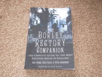 cover of The Borley Rectory Companion: The Complete Guide to the Most Haunted House in England