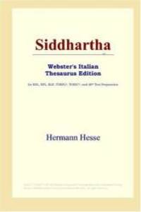 Siddhartha (Webster&#039;s Italian Thesaurus Edition) by Hermann Hesse - 2006-03-05