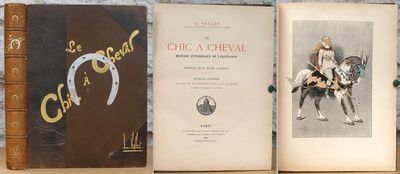 Le chic à cheval. Histoire pittoresque de…