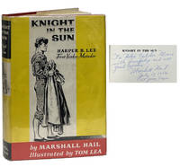 Knight in the Sun; Harper B. Lee First Yankee Matador