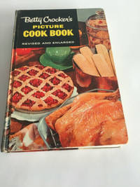 Betty Crocker's Picture Cook Book : Revised and Enlarged : 1956 Second Edition First Printing by Betty Crocker / General Mills Inc / McGraw Hill Book Company Inc - Hardcover - from Great Pacific Book Co. (SKU: 5034215-158)