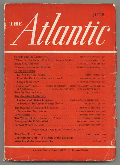 Boston: Atlantic Monthly Company, 1939. Softcover. Very Good. Periodical. Tall octavo. Printed wrapp...