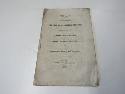 An Act to Incorporate the Lodi Manufacturing Company for Purposes of Agriculture Passed 6th February 1840