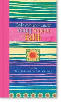 God's Words of Life for Young Women of Faith