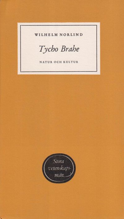 Tycho Brahe. [Utg. av] Natur och Kultur.