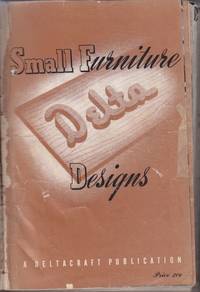 image of Small Furniture Delta Designs A Magazine for Craftsmen