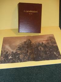 i carabinieri 1814 - 1980 ( Italian Edition )( Italy Police Force / Carabinieri )( national gendarmerie of Italy )( History ) by Edizione a Cura Paola Di Paola; Forewords By C A Pietro Corsini and Mario Soldati ( Diretto Dal Gen. B Mario De Sena, Oscar Scaffidi, Vincenzo Pezzolet Dell &#39;Ufficio ) - 1980