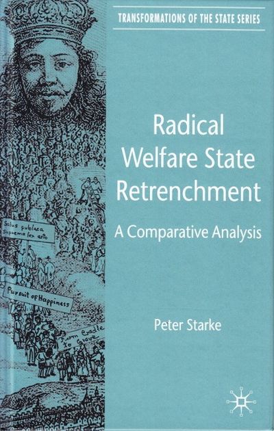Radical Welfare Retrenchment. A Comparative…
