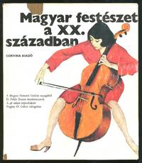 Magyar Festeszet a XX. Szazadban