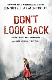 Don&#039;t Look Back by L. Armentrout, Jennifer - 2014