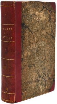 {TRAVEL] A COLLECTION OF VOYAGES AND TRAVELS, FROM THE DISCOVERY OF AMERICA, TO THE COMMENCEMENT OF THE NINETEENTH CENTURY. IN TWENTY-EIGHT VOLUEMS. VOL. XI