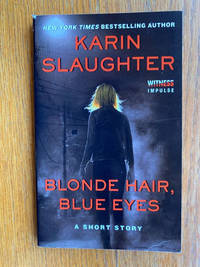 Blonde Hair, Blue Eyes