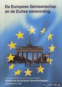 De Europese Gemeenschap en de Duitse eenwording by Diverse auteurs - Paperback - 1990 - from Klondyke (SKU: 00164806)