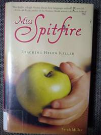 image of Miss Spitfire: Reaching Helen Keller