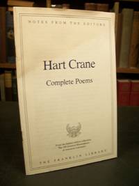 Hart Crane: Complete Poems, Notes from the Editors, from the Limited Edition Collection, The 100 Greatest Masterpieces of American Literature by Crane, Hart - 1979