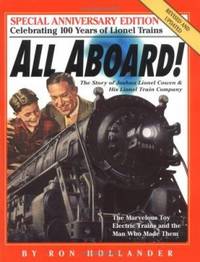 All Aboard! : The Story of Joshua Lionel Cowen and His Lionel Train Company