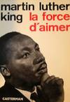 La force d'aimer
