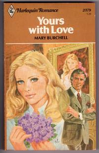 Yours With Love (Harlequin Romance # 2379