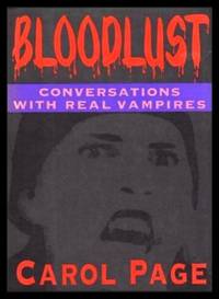 image of BLOODLUST - Conversations with Real Vampires