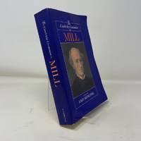 The Cambridge Companion to Mill