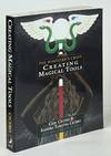 Creating Magical Tools: The Magician's Craft