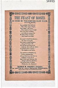cover of Song sheet: THE FEAST OF ROSES, AS SUNG BY THE EMPIRE GLEE CLUB