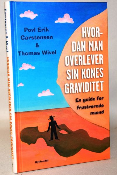 Hvordan man overlever sin kones graviditet - en…