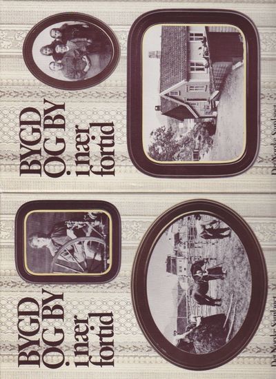 BYGD OG BY  i nær fortid. Bind 1-2.