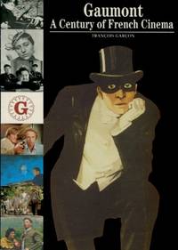 image of Gaumont, A Century of French Cinema