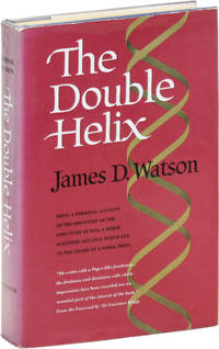 The Double Helix: A Personal Account of the Discovery of the Structure of DNA by WATSON, James D - 1968