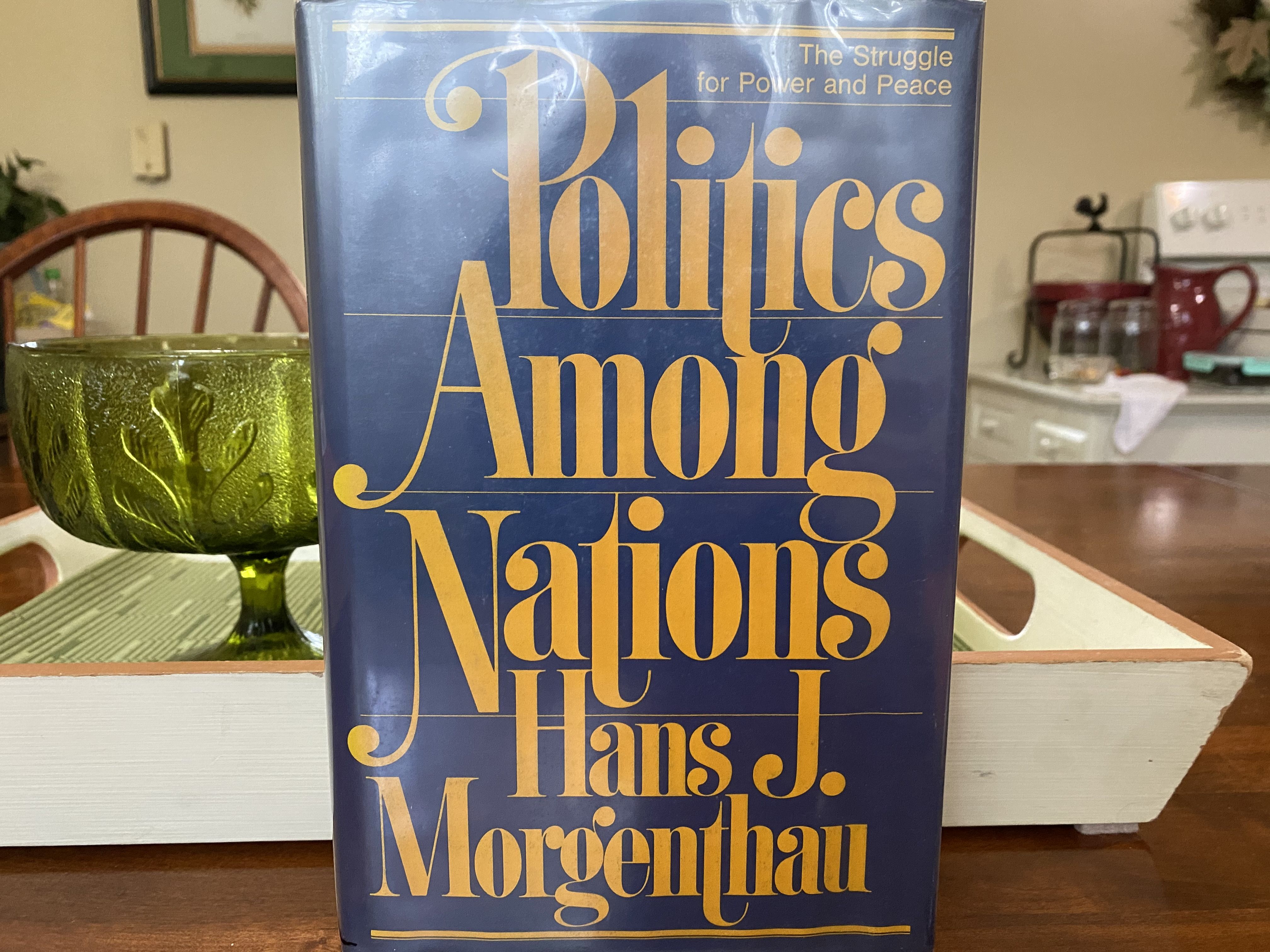 Politics Among Nations by Hans J. Morgenthau | Blue cloth with
