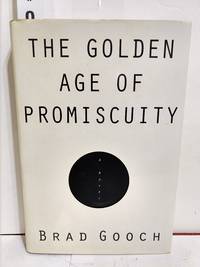 The Golden Age Of Promiscuity (SIGNED)
