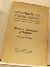 Stockholm och stockholmarne för tjugofem år sedan…