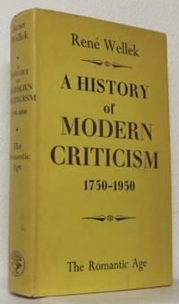 A History of Modern Criticism 1750-1950. The…