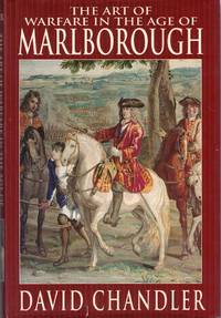 The Art of Warfare in the Age of Marlborough