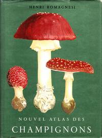 image of Nouvel Atlas des Champignons Publié sous les auspices de la Société Mycologique de France