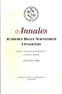 Annales Academiæ Regiæ Scientiarum Upsaliensis.…