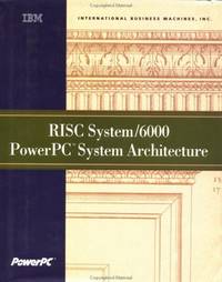 RISC System/6000 Powerpc System Architecture