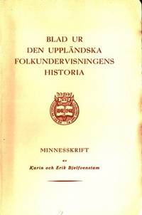 Blad ur den uppländska folkundervisningens…