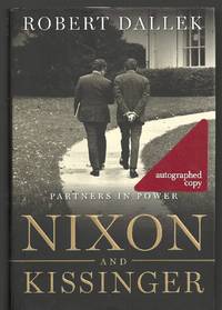 Nixon and Kissinger: Partners in Power by Dallek, Robert - 2007-04-24