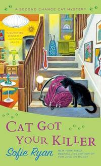 Cat Got Your Killer: 12 (Second Chance Cat Mystery)