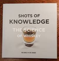Shots of Knowledge: The Science of Whiskey