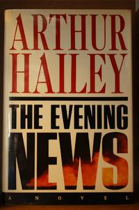 The Evening News by Hailey, Arthur - 1990