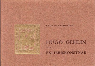 Hugo Gehlin som exlibriskonstnär.