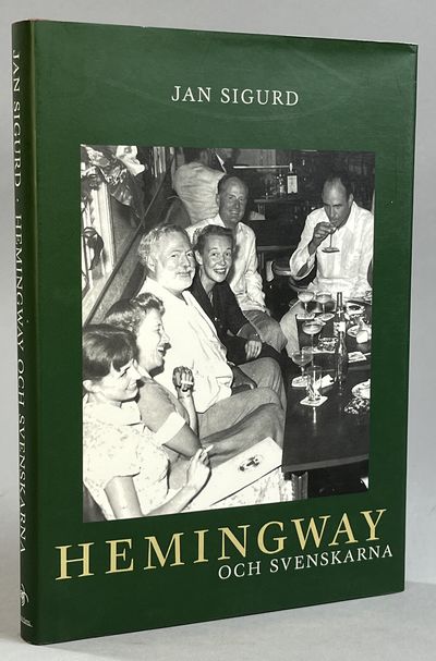Hemingway och svenskarna. [Utg. av] Boströms.