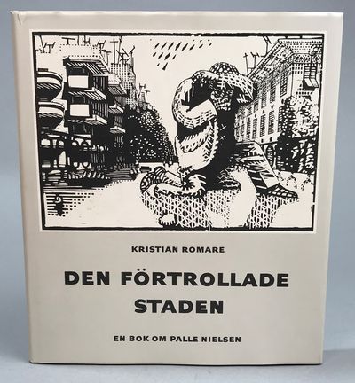 Den förtrollade staden. En bok om Palle Nielsen.…
