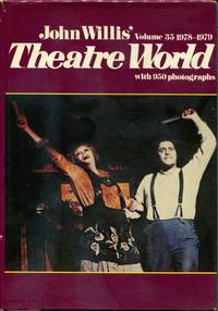 John Willis' Theatre World: 1978-1979 Season (Volume 35)